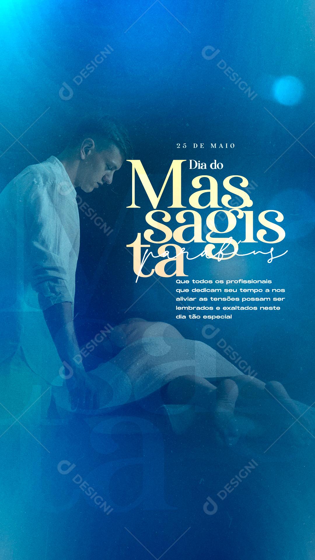 Story Que todos os profissionais que dedicam seu tempo Dia do Massagista Social Media PSD Editável