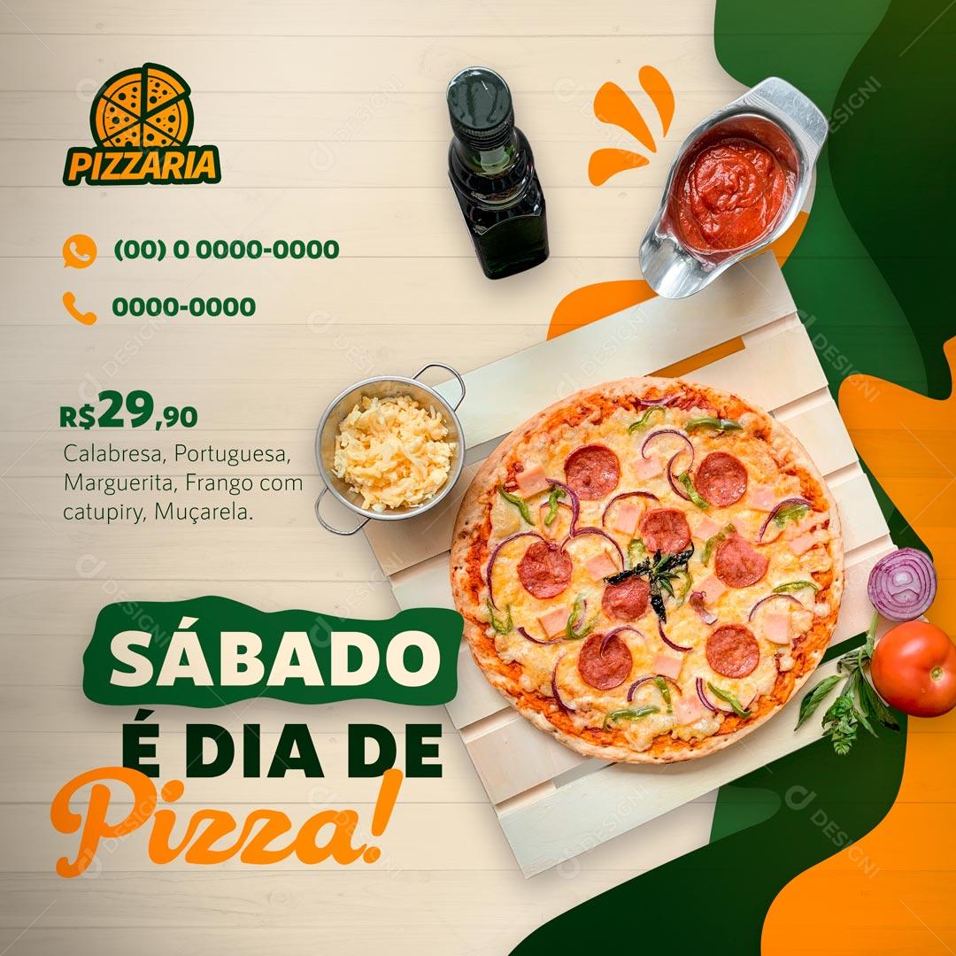 Sábado é Dia De Pizza Peça Já A Sua Social Media PSD Editável