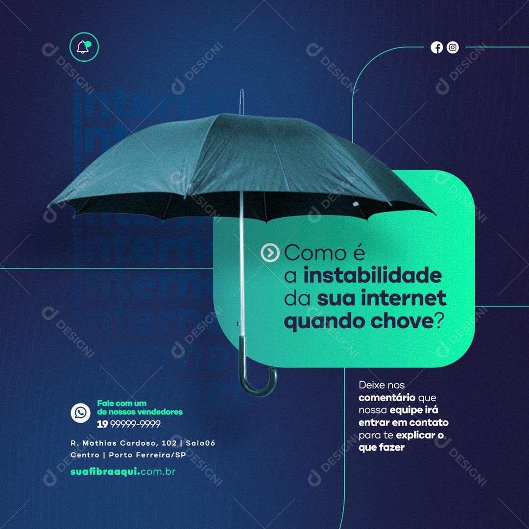 Social Media Como é a instabilidade quando chove Provedor de Internet PSD Editável