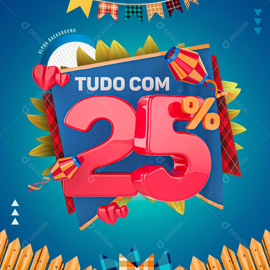 Selo 3D 25% De Descontos Promoção São João PNG