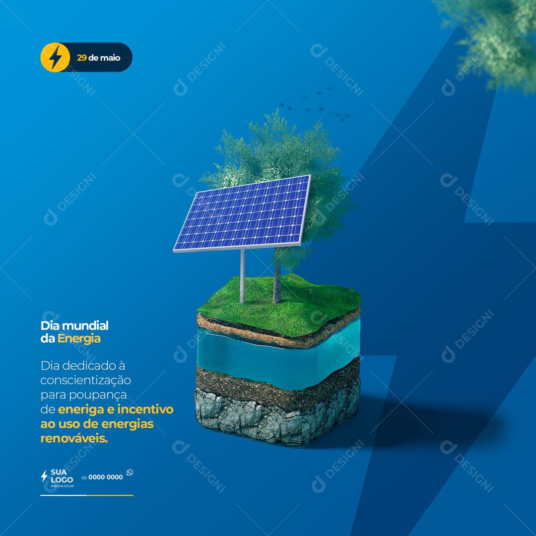 Dia Mundial da Energia 29 de Maio Energia Solar Social Media PSD Editável
