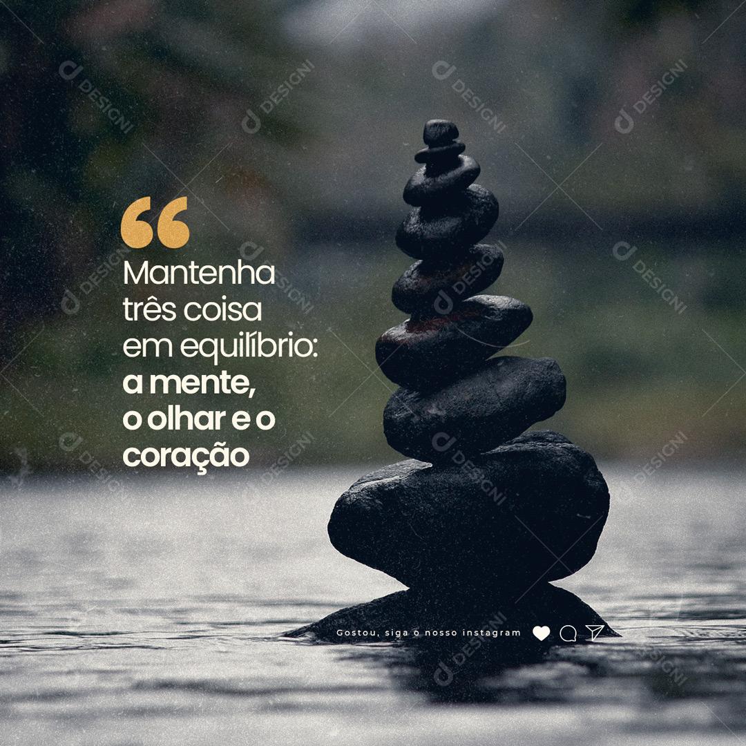 Social Media Mantenha três coisa em equilíbrio Frase Motivacional PSD Editável
