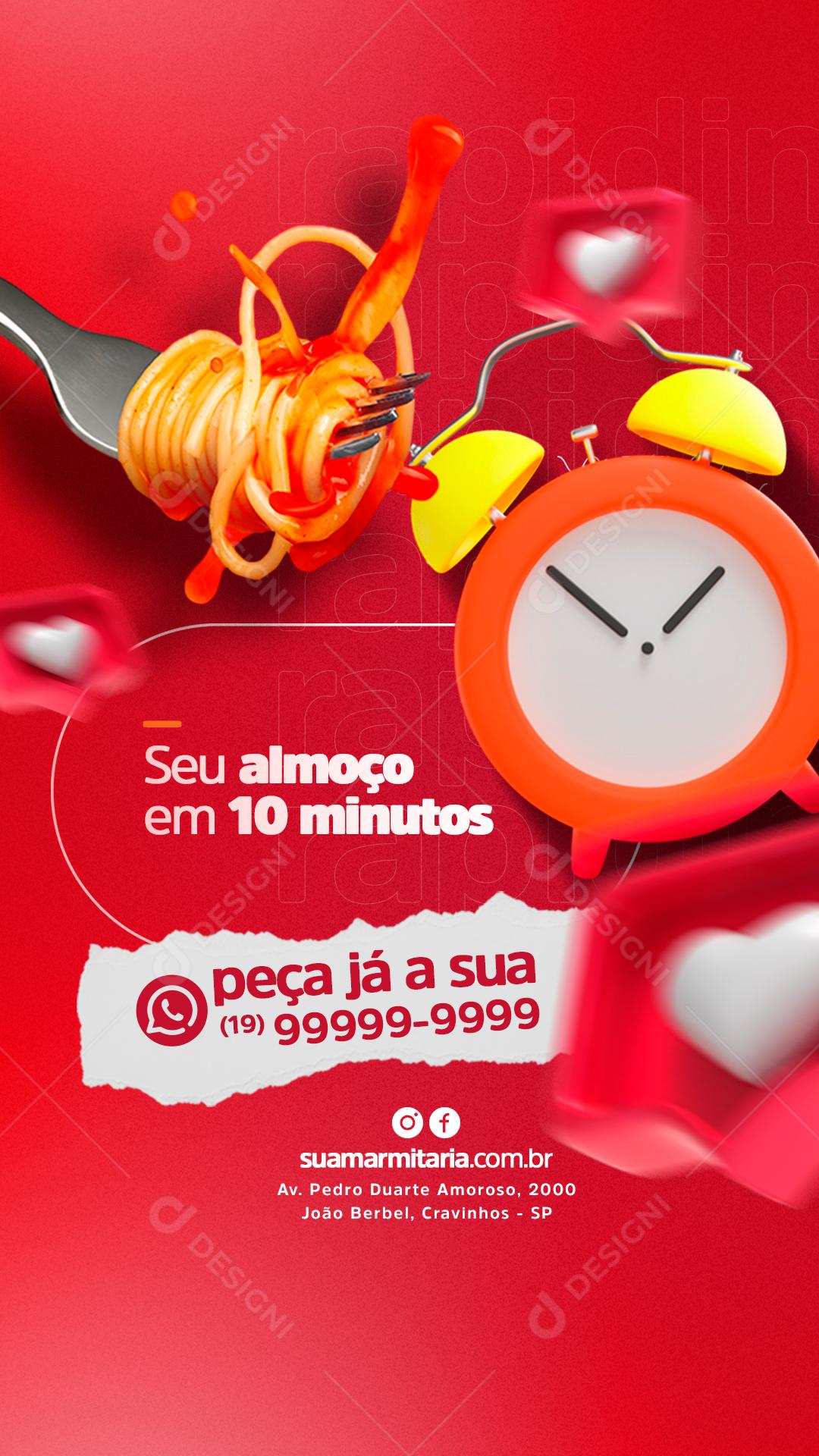 Story Seu almoço em 10 Minutos Restaurante Social Media PSD Editável
