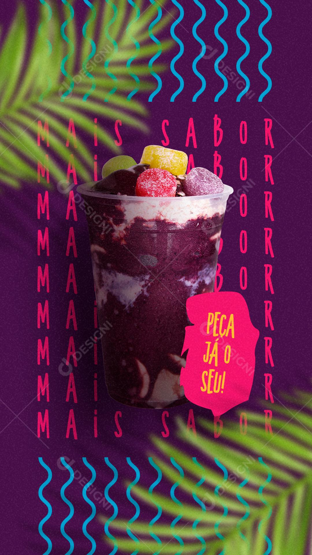 Story Mais Sabor Açaíteria Social Media PSD Editável