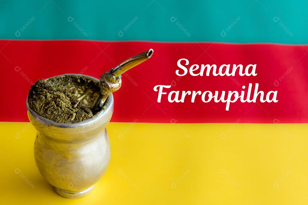 Semana tradicional no sul do Brasil. Semana Farroupilha dos Gaúchos. Erva Mate Tradicional Sul-Americana (chimarrão no Brasil)