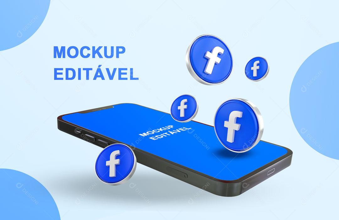Mockup 3D Celular Facebook Redes Sociais PSD Editável