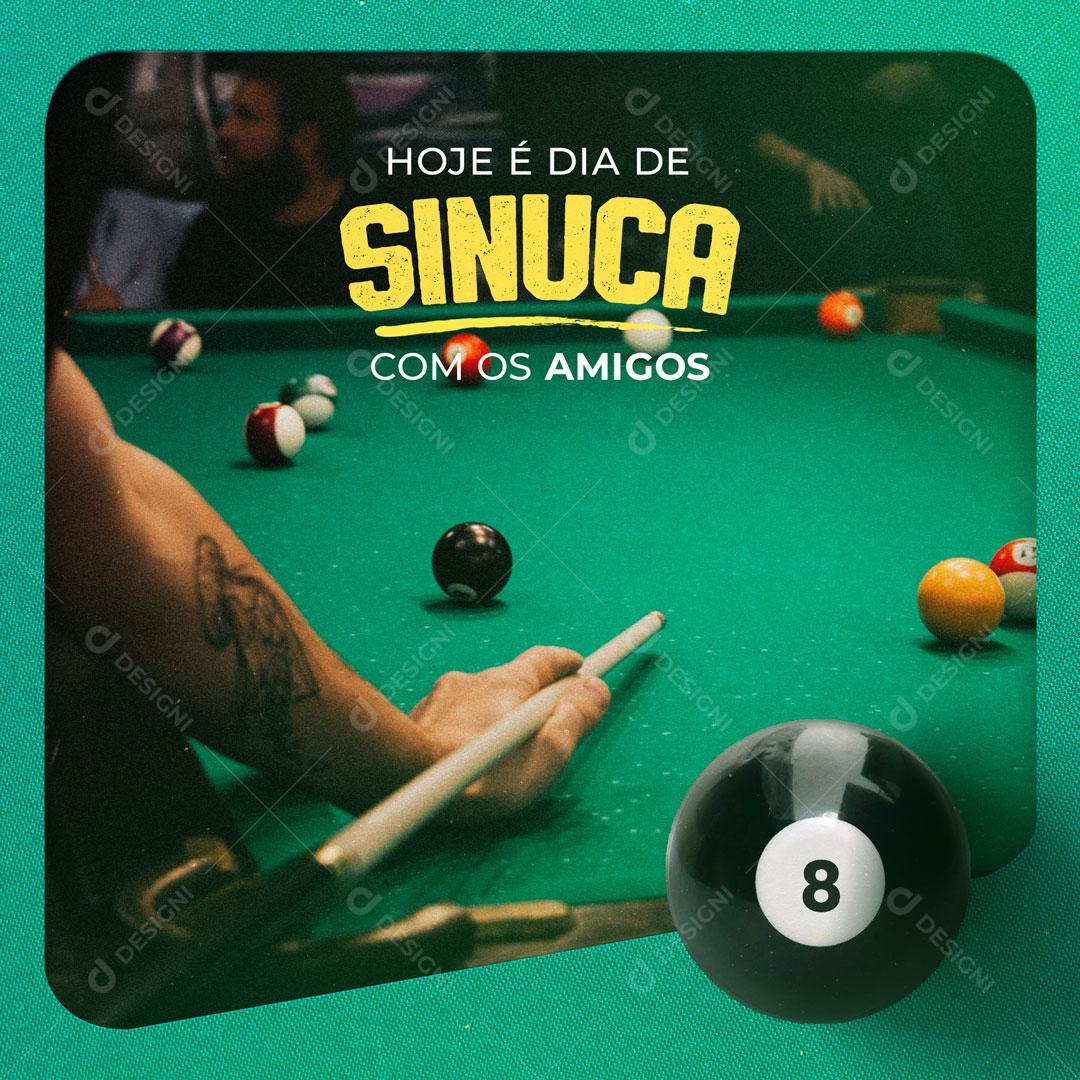 Hoje é Dia de Sinuca Com os Amigos Social Media PSD Editável