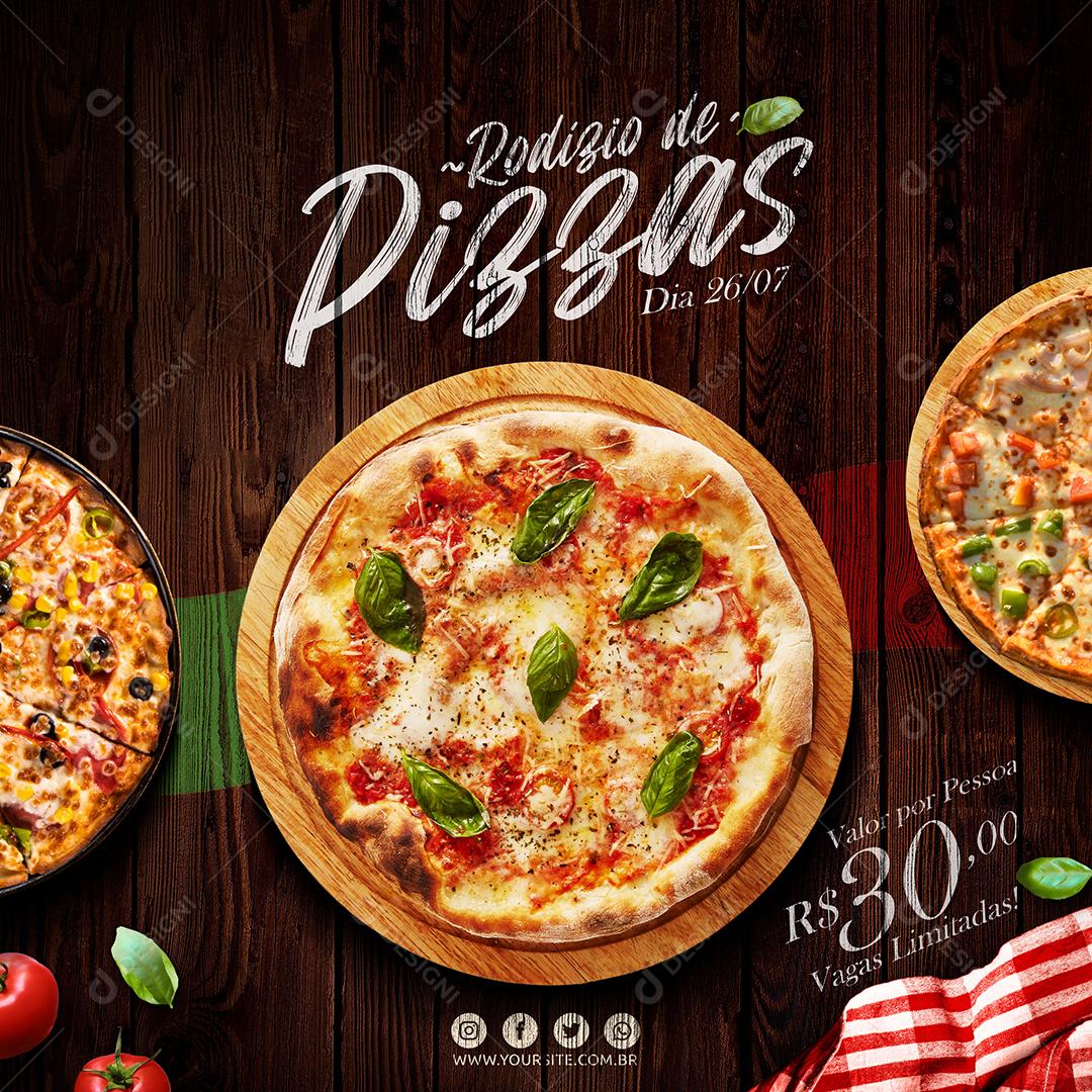 Pizzaria Rodízio de Pizzas Social Media PSD Editável