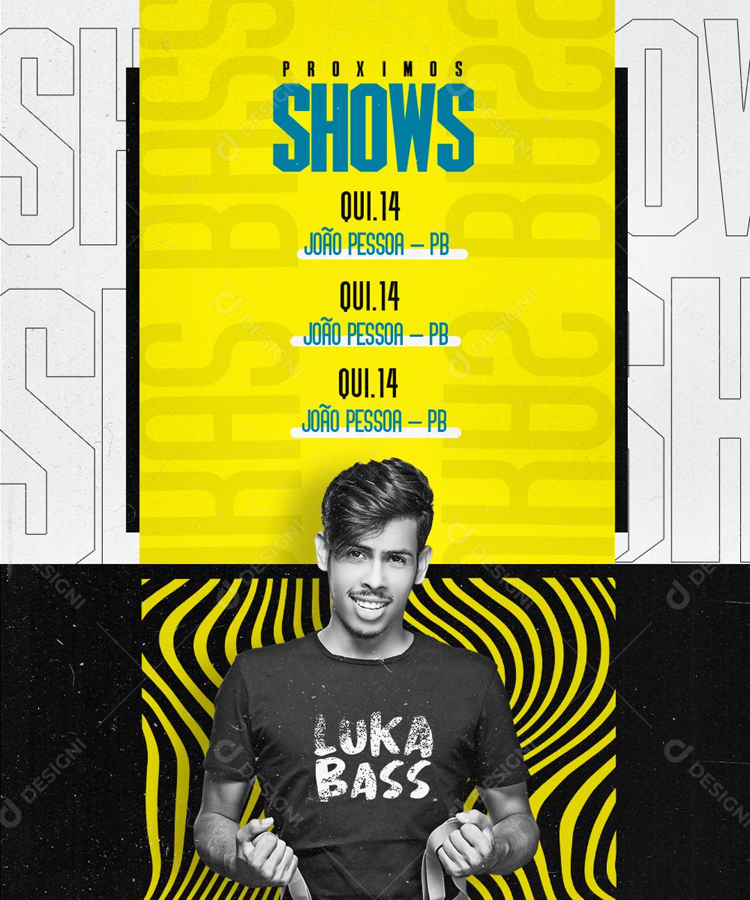 Social Media Proximos Shows Luka Bass Flyers PSD Editável