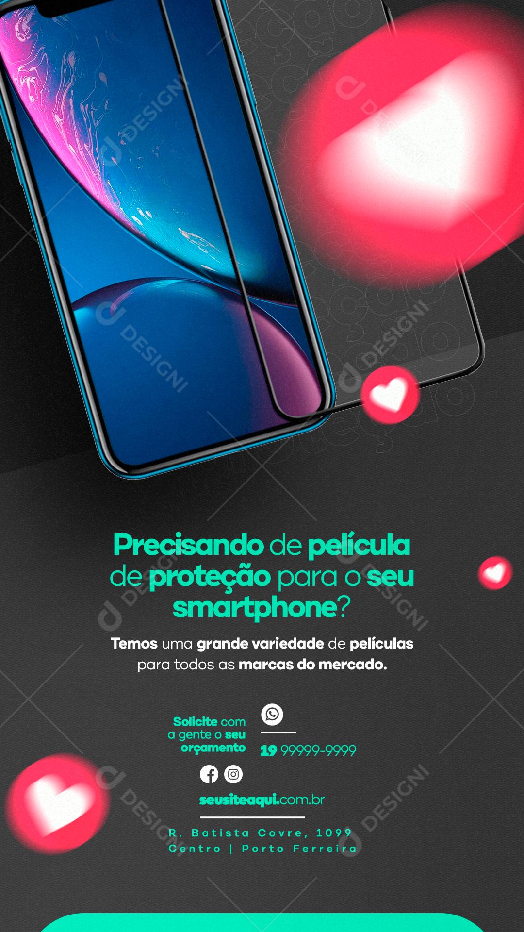 Story Precisando de película de proteção  Assistência Técnica Social Media PSD Editável