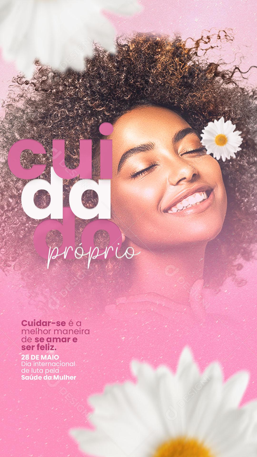 Story Dia Internacional de Luta pela Saúde da Mulher 28 de Maio Social Media PSD Editável