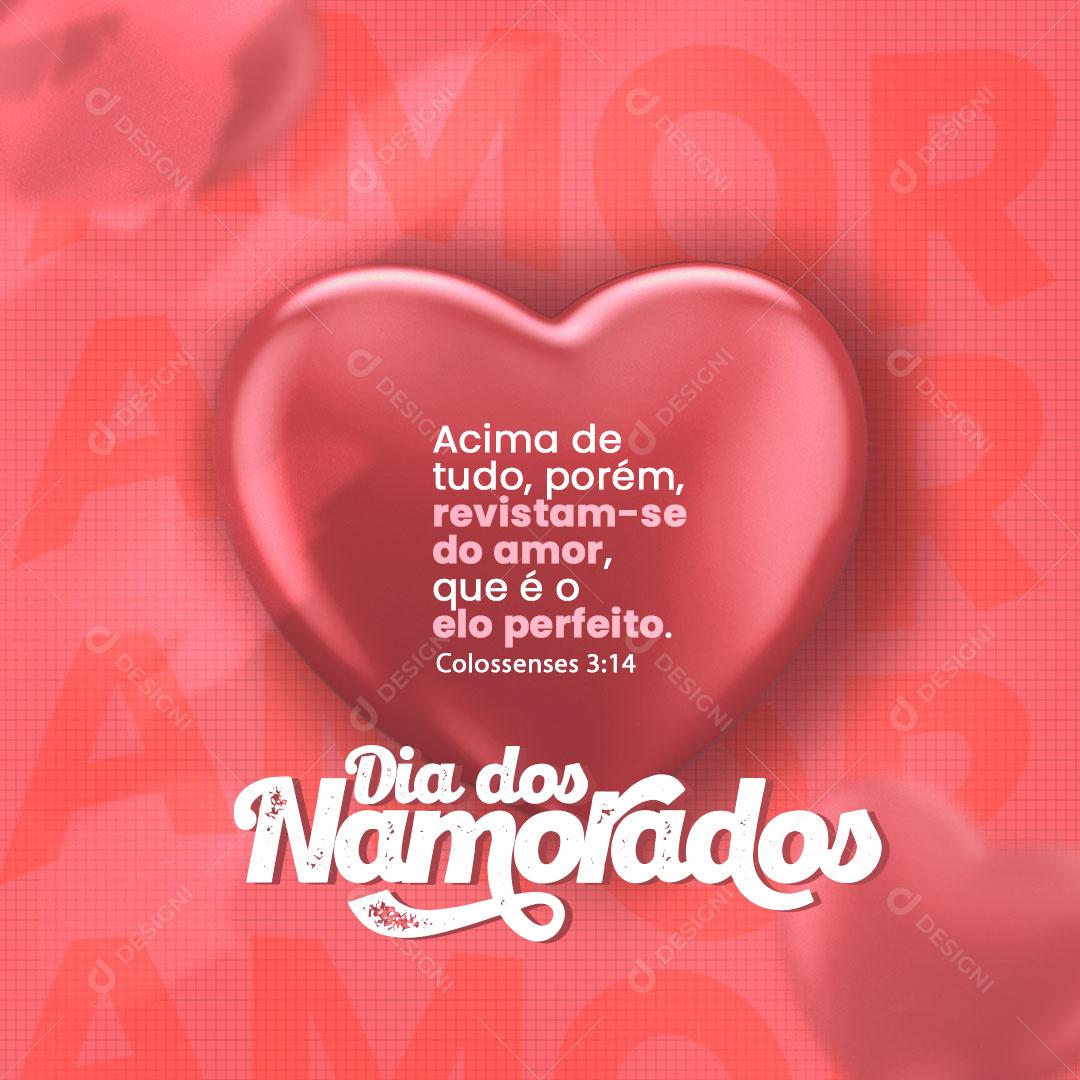 Feliz Dia Dos Namorados 12 de Junho Que Esse Dia Seja Mágico Social Media PSD Editável