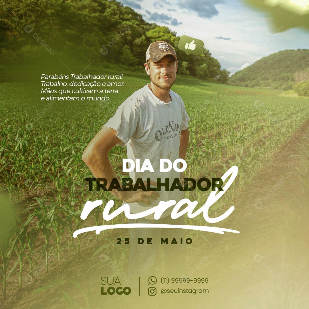 Dia Do Trabalhador Rural 25 De Maio Data Comemorativa Social Media PSD Editável
