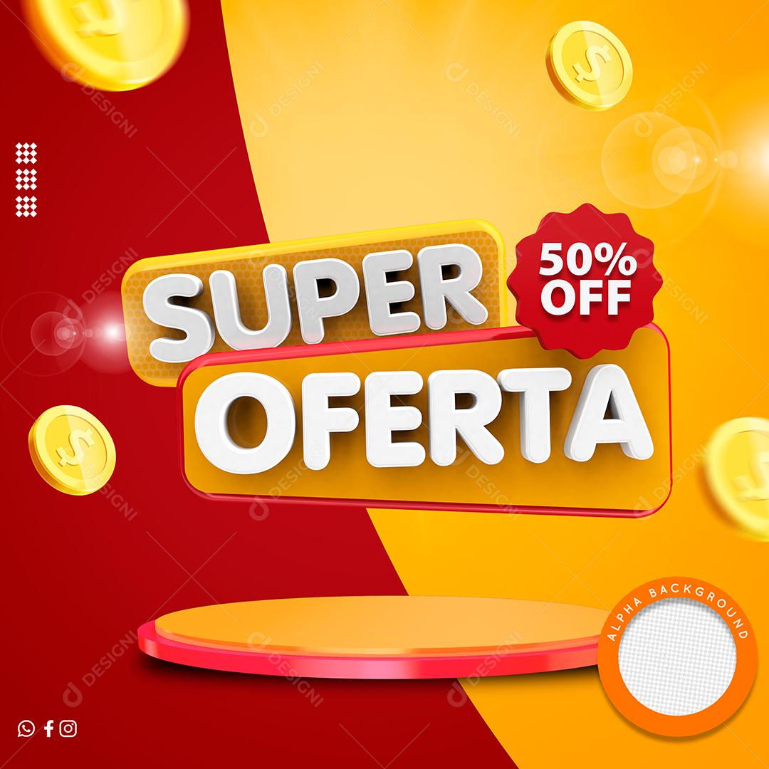 Selo 3D Super Oferta 50% Off PSD Editável