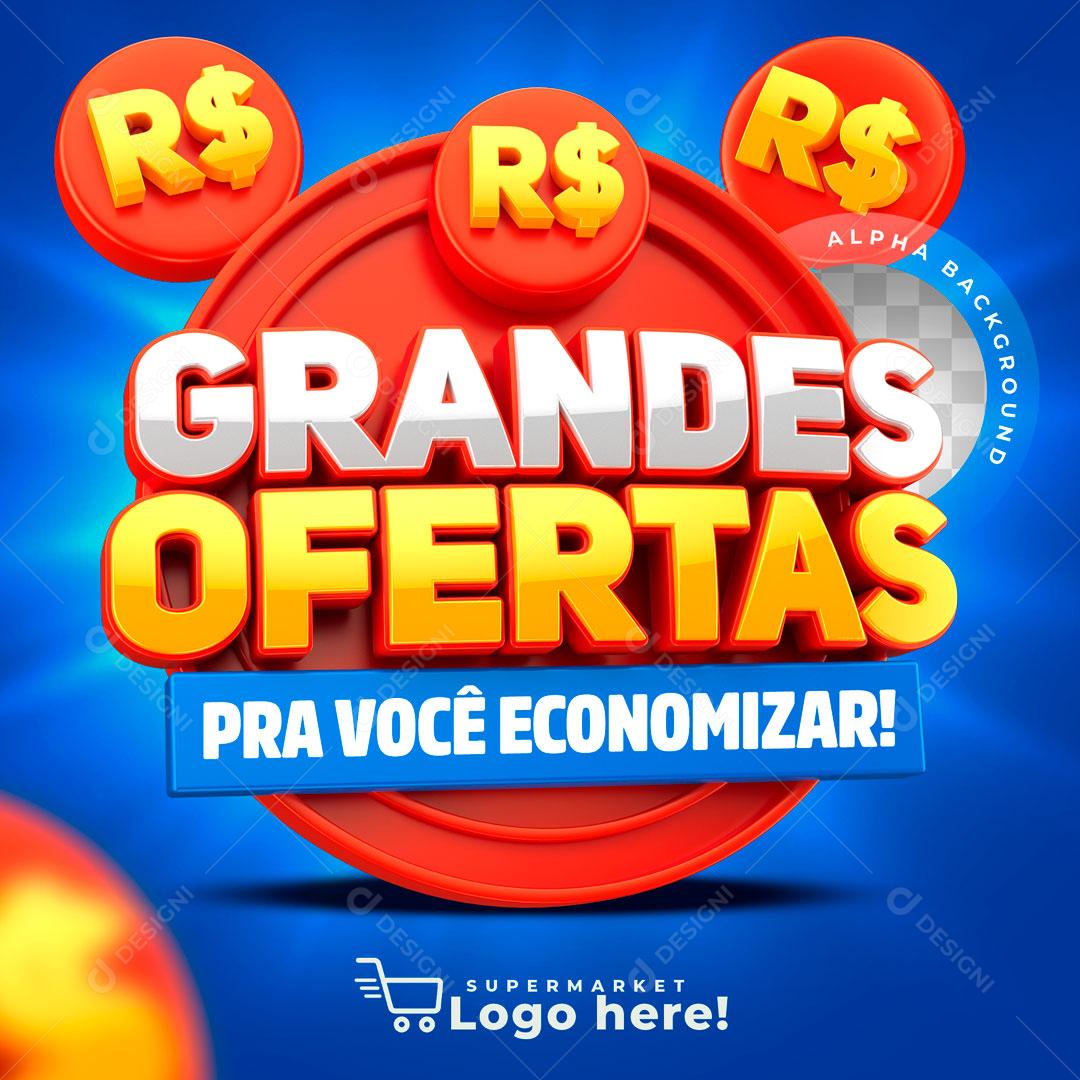 Selo 3D Grandes Ofertas Para Você Economizar PSD