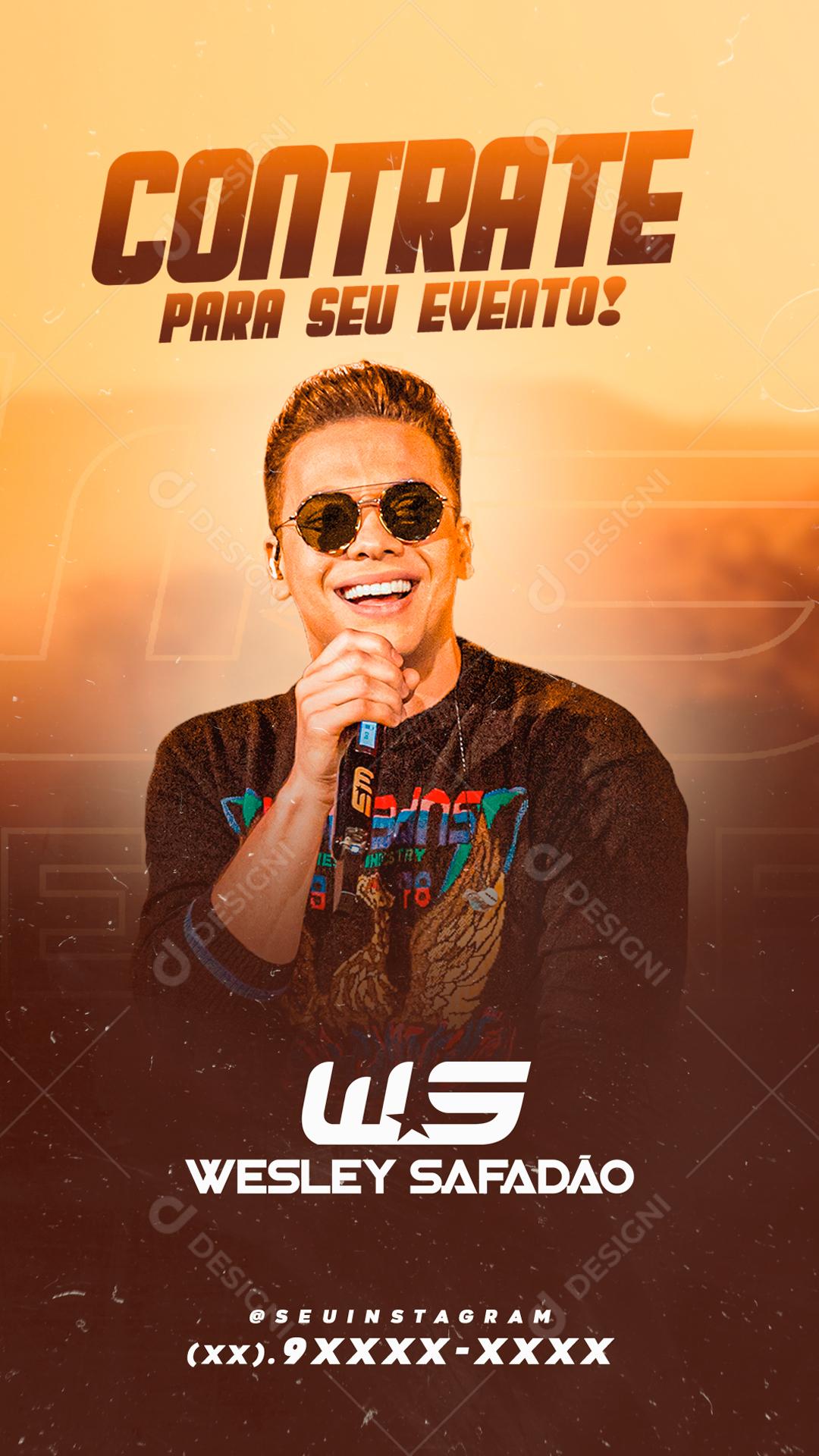 Flyer Show Contrate Para Seu Evento Wesley Safadão Social Media PSD Editável