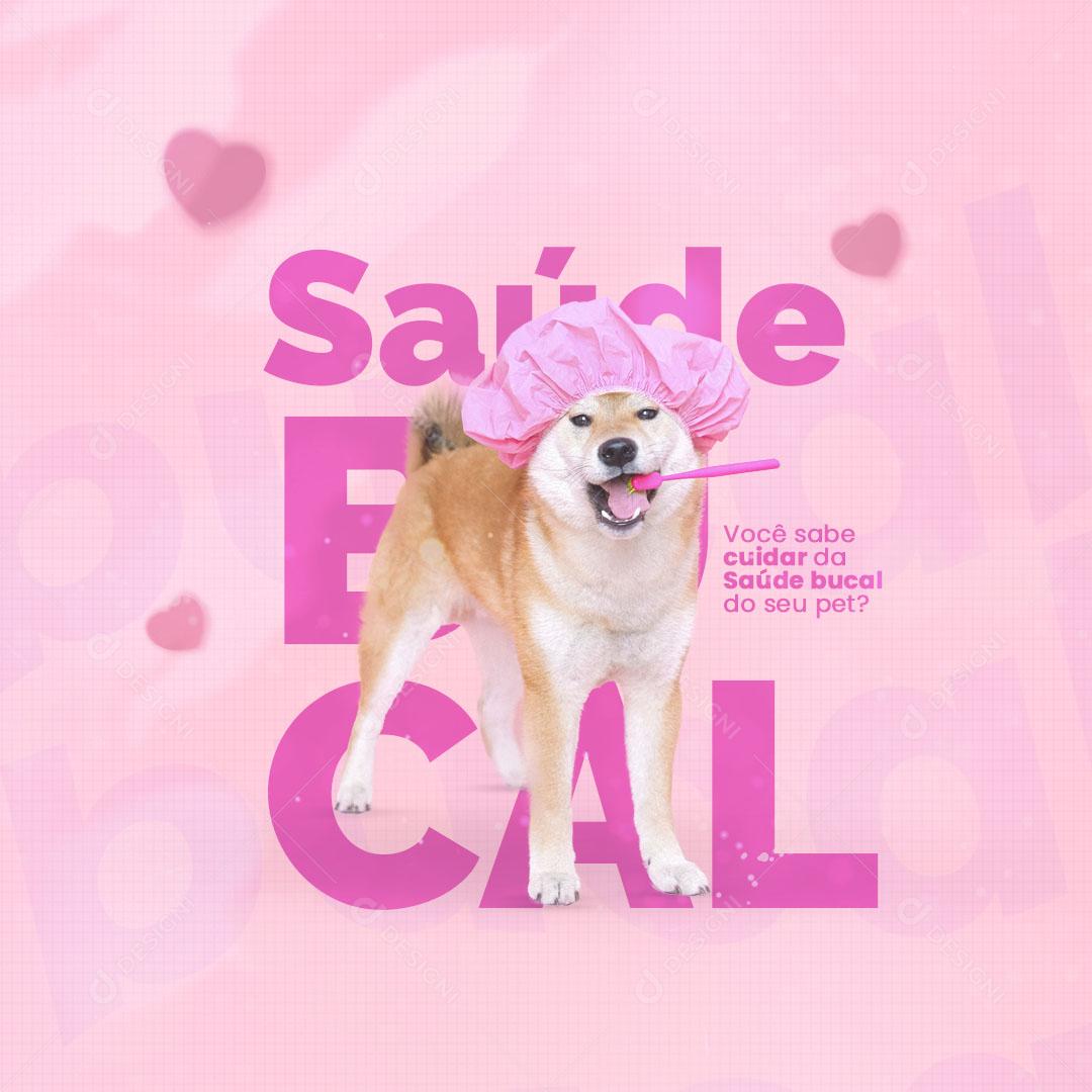 Post Pet Shop Saúde Bucal do Seu Pet Social Media PSD Editável