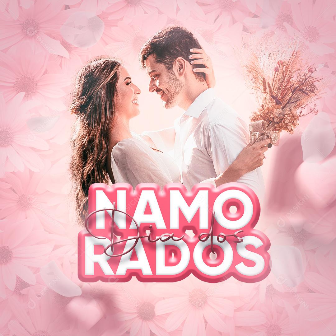 Social Media Feliz Dia Dos Namorados 12 de Junho Que Esse Dia Seja Mágico PSD Editável