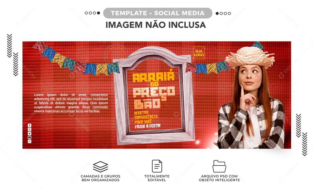 Banner Arraiá De Preço Baixo Ofertas Para Celebrar Sua Festa Social Media PSD Editável