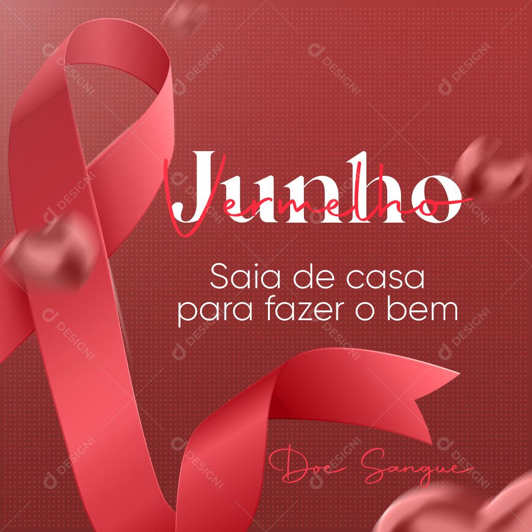 Social Media Junho Vermelho Doe Sangue Salve Vidas PSD Editável