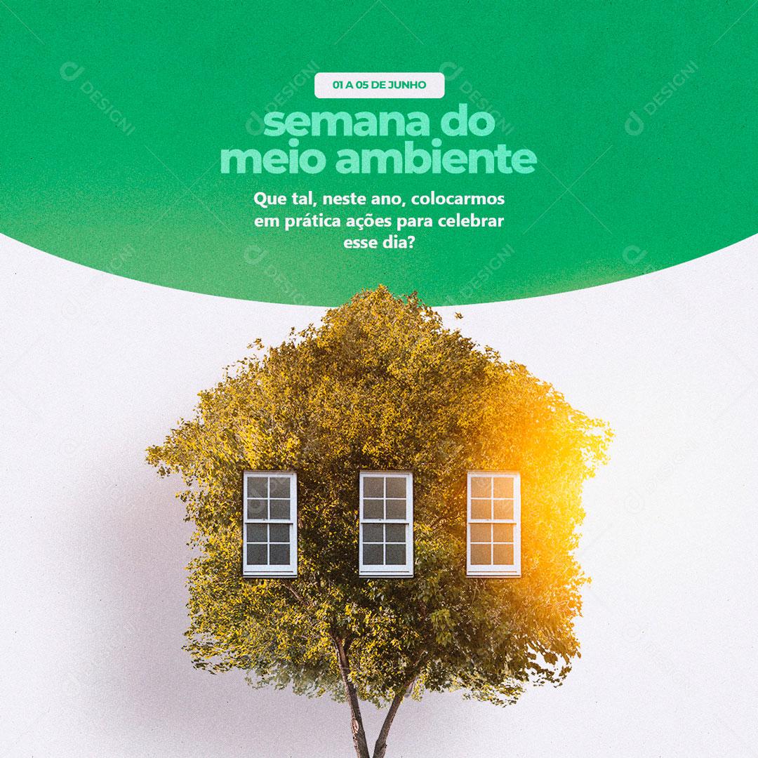 Semana Do Meio Ambiente Data Comemorativa Social Media PSD Editável