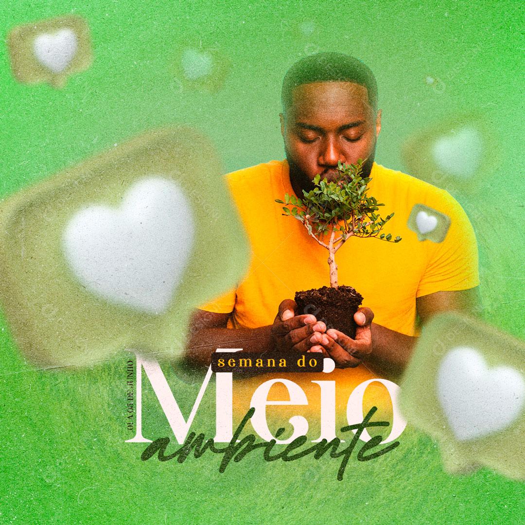 Dia 1 a 5 De Junho Semana Do Meio Ambiente Data Comemorativa Social Media PSD Editável