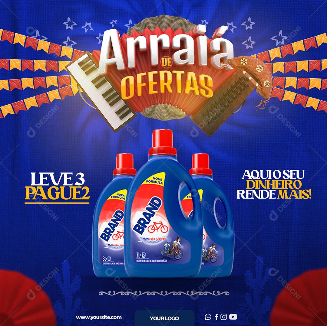 Social Media Arraiá de Ofertas Leve 3 Pague 2 PSD Editável