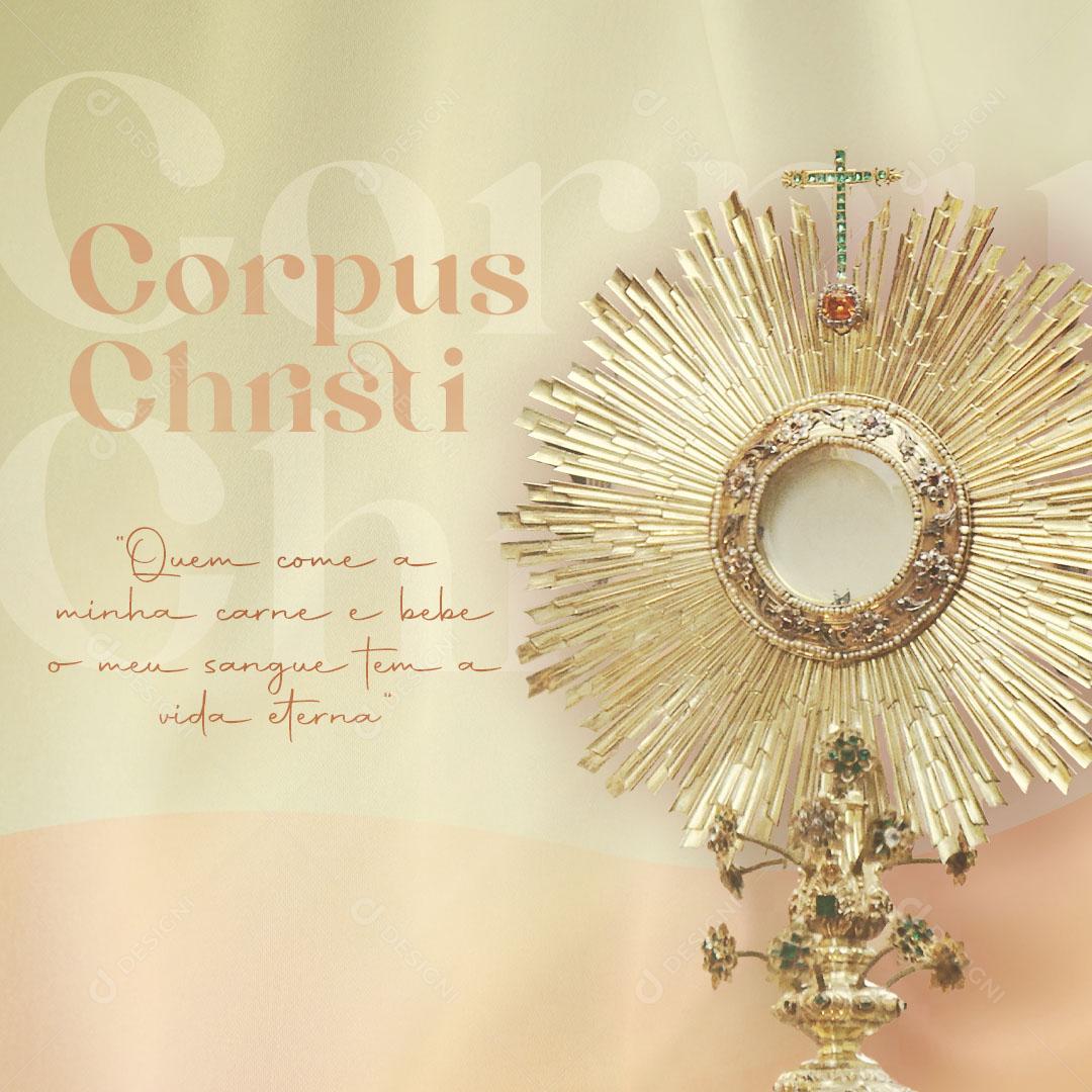 Social Media  Corpus Christi 16 de Junho Eucaristia PSD Editável