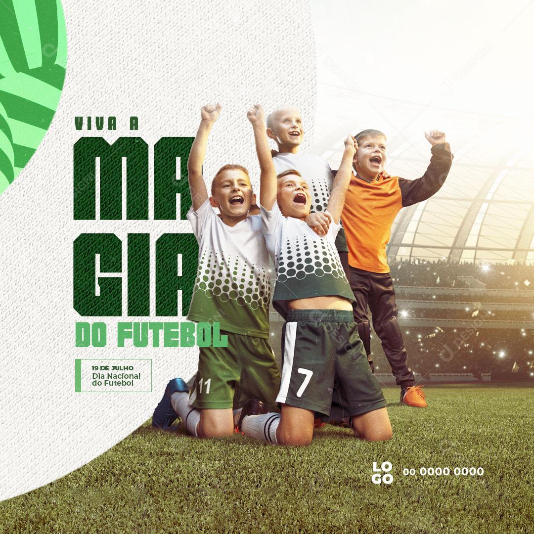 Post Escolinha de Futebol Viva a Magia do Futebol Social Media PSD Editável