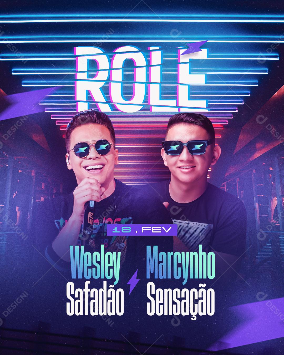 Flyer Story Show Evento Show Rolê Wesley Safadão e Marcynho Sensação Social Media PSD Editável