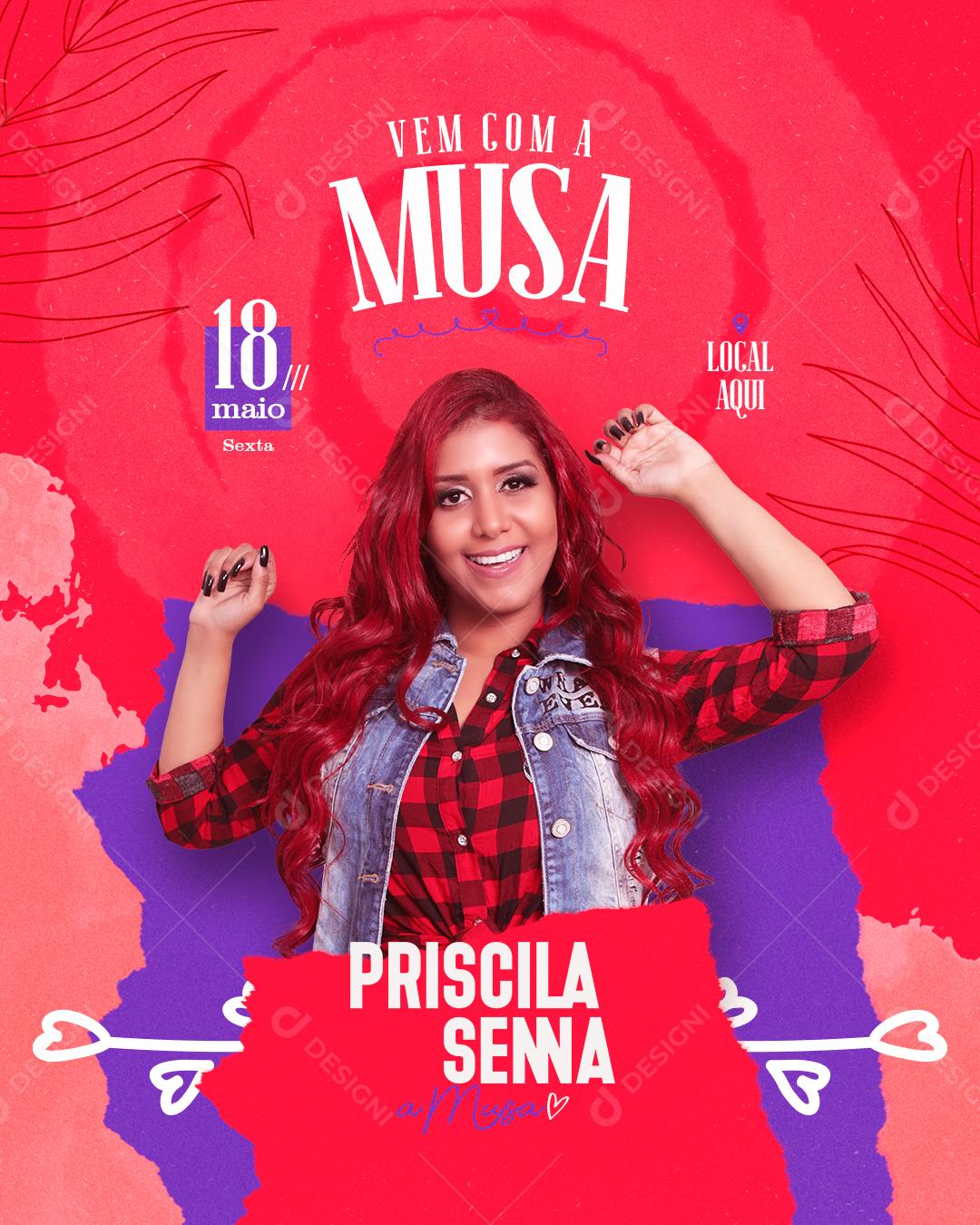Flyer Story Show Vem Com a Musa Priscila Senna Social Media PSD Editável