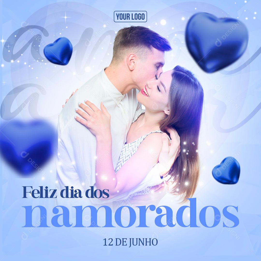 Dia Dos Namorados 12 De Junho Data Comemorativa Social Media PSD Editável