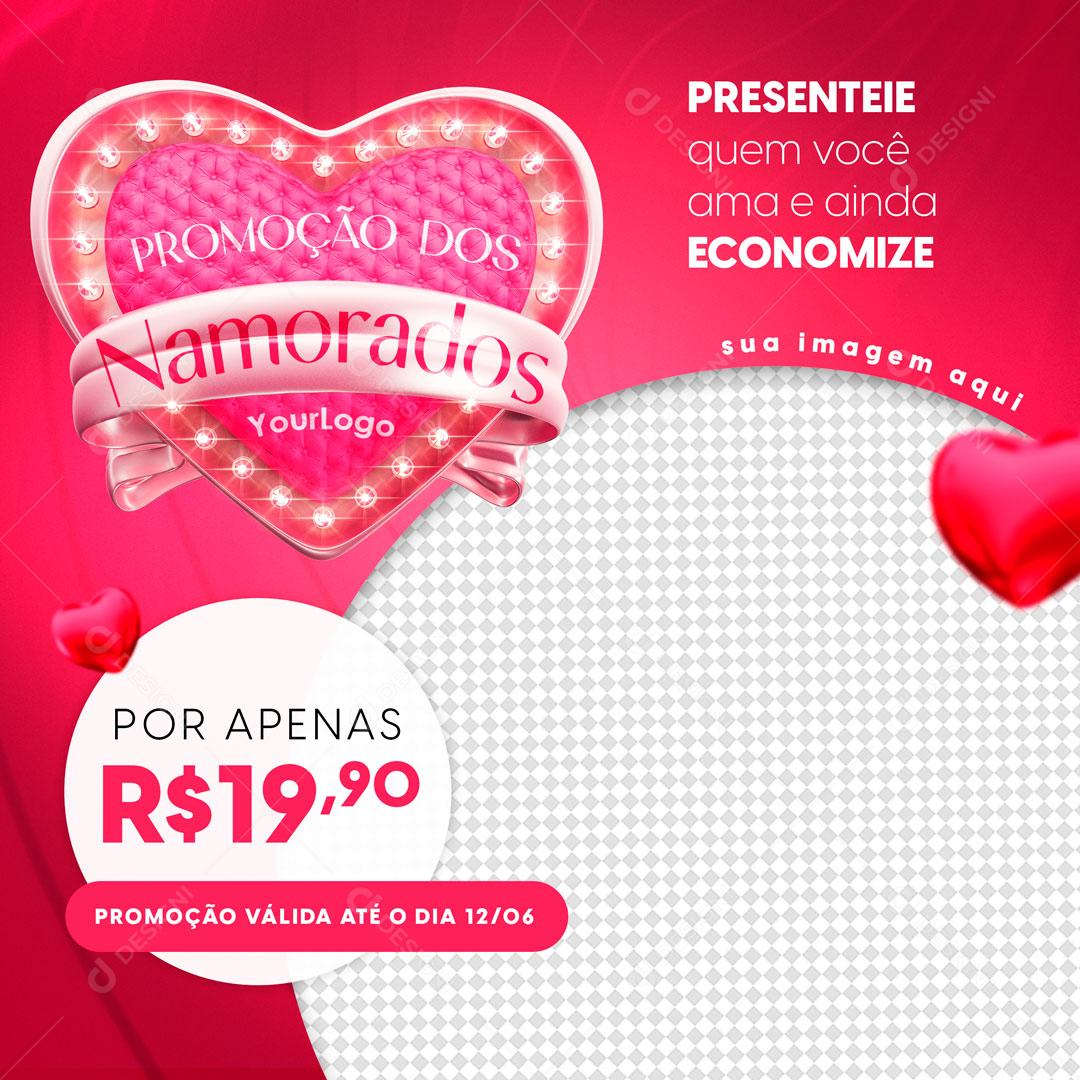 Promoção Dia Dos Namorados Tudo Por Apenas 19,90R$ Social Media PSD Editável