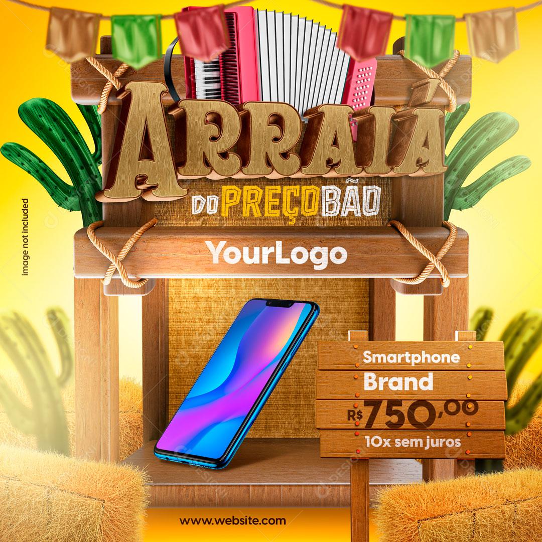 Promoção Arraiá Do Preço Bão Produtos Social  Media PSD Editável