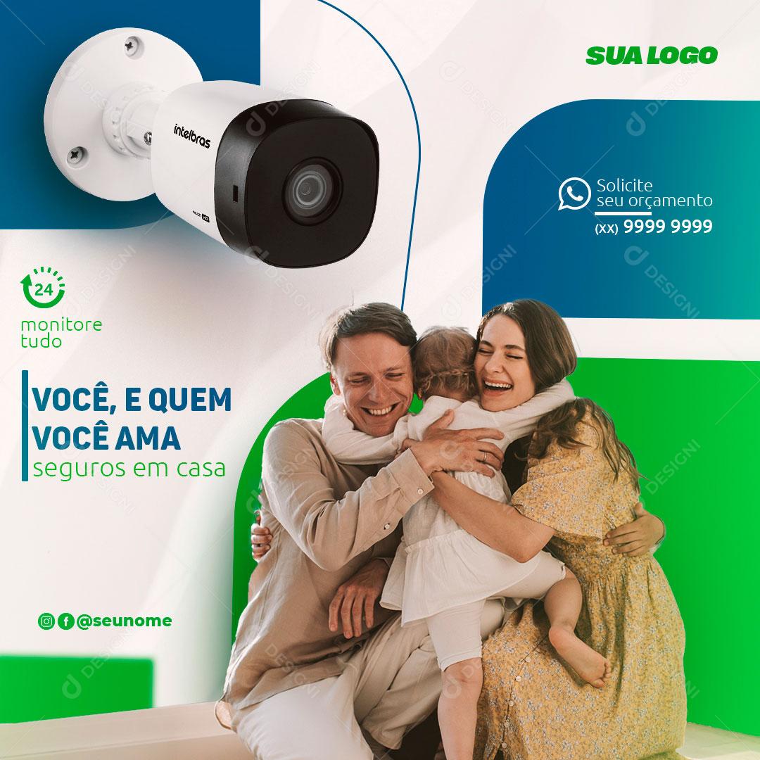 Você E Quem Você Ama Seguros Em Casa Contrate Nossos Serviços Social Media PSD Editável
