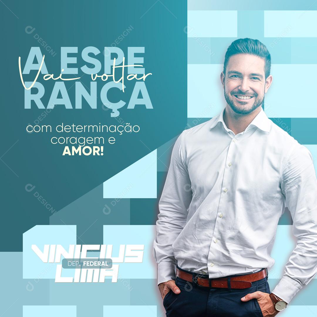 Post Política A Esperança Vai Voltar Deputado Social Media PSD Editável