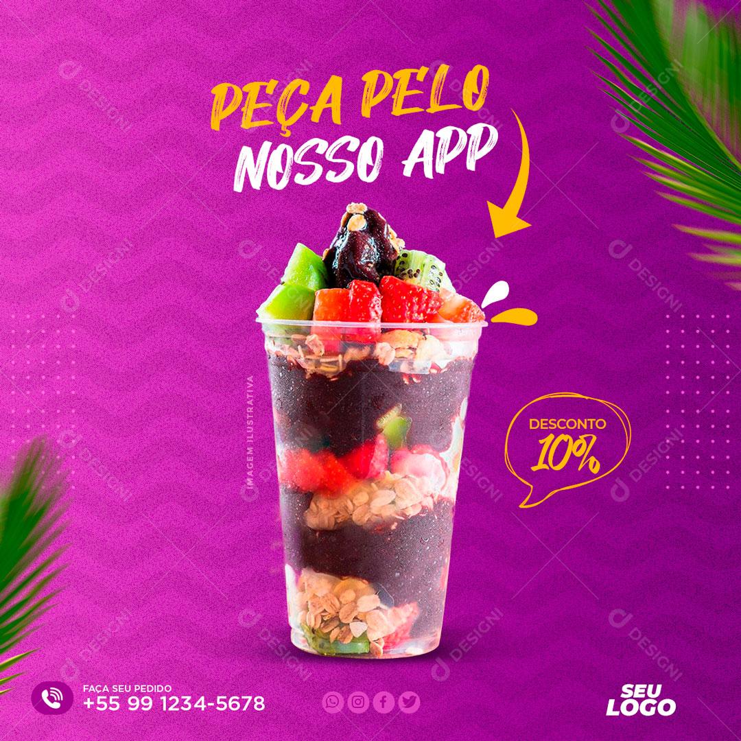 Peça Seu Açaí Delicioso Pelo Nosso App Social Media PSD Editável