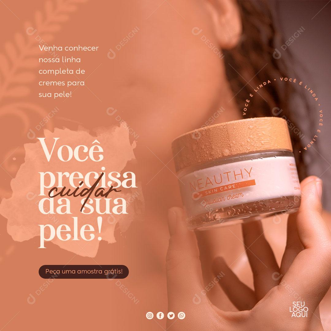 Você Precisa Cuidar Da Sua Pele Conheça Nossa Clinica Social Media PSD Editável