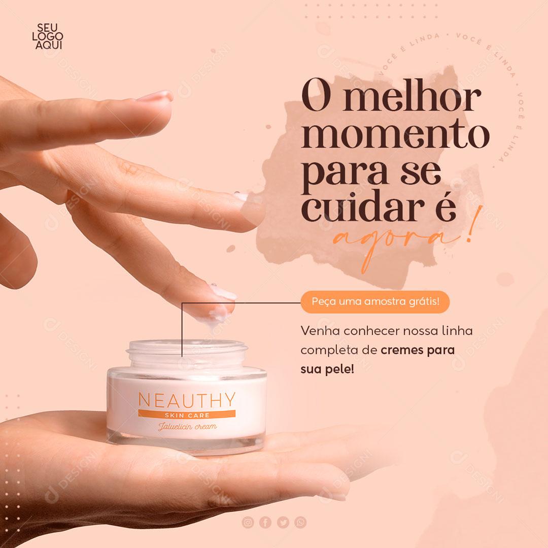 O Melhor Momento Para Se Cuidar é Agora Social Media PSD Editável