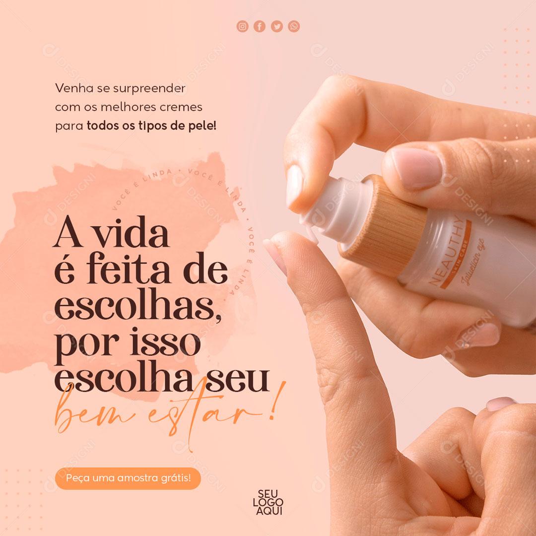 A Vida é Feita De Escolhas Então Escolha Seu Bem Estar Social Media PSD Editável