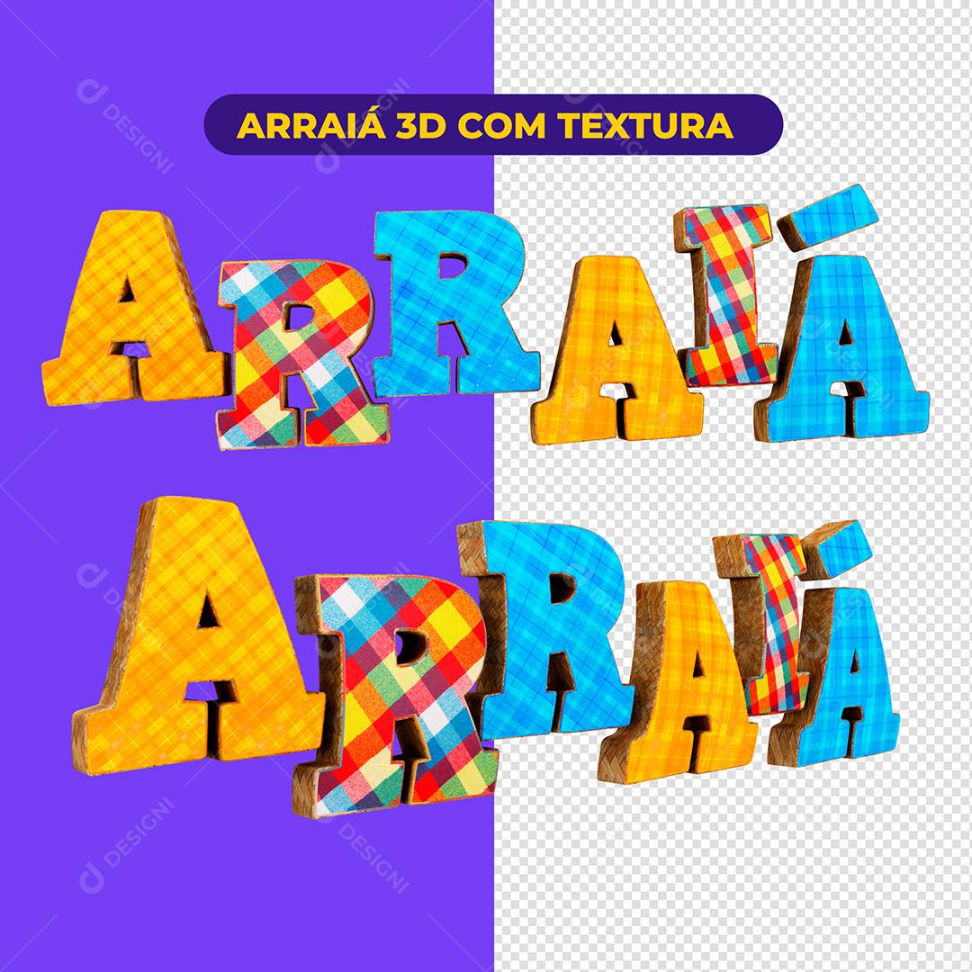 Arraiá Texto 3D Textura Coloridas São João Para Composição PSD