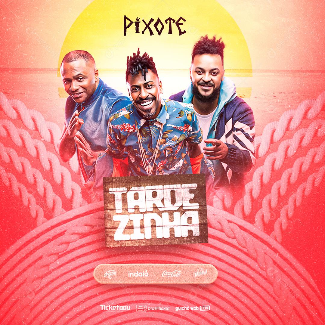 Social Media Tardezinha Pixote Flyers PSD Editável