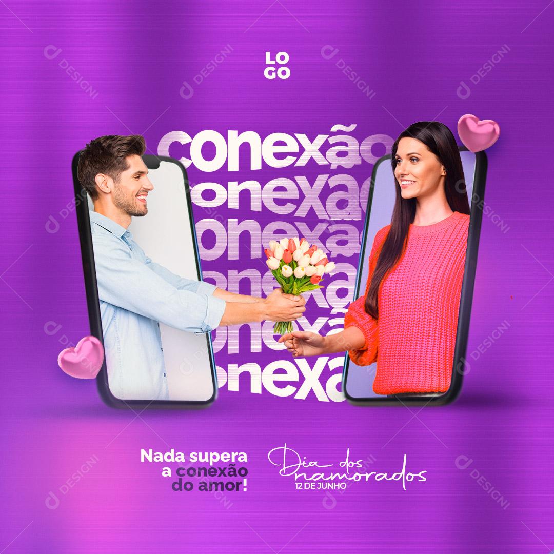 Provedor de Internet Conexão Dia Dos Namorados Social Media PSD Editável