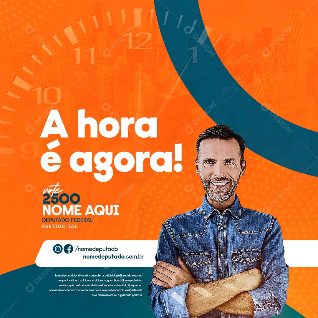 Social Media A hora é Agora Política PSD Editável