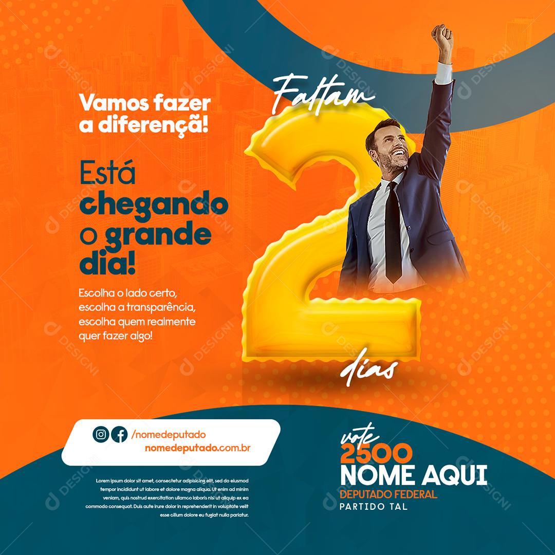 Social Media Está Chegando o Grande Dia Política PSD Editável