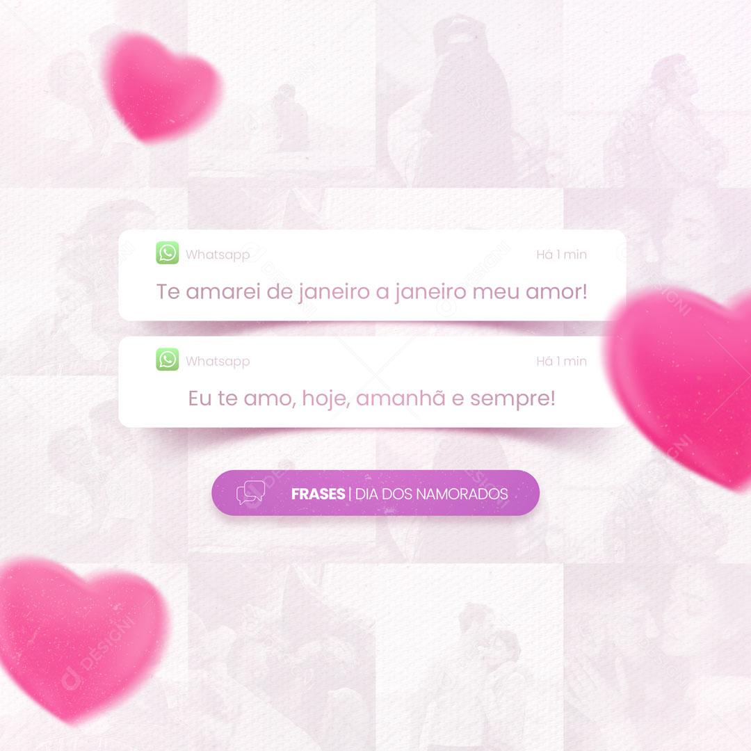 Frase Dia Dos Namorados Eu Te Amarei de Janeiro a Janeiro Social Media PSD Editável