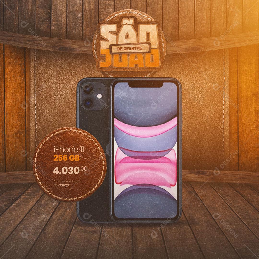 São João de Ofertas Iphone em Promoção Social Media PSD Editável