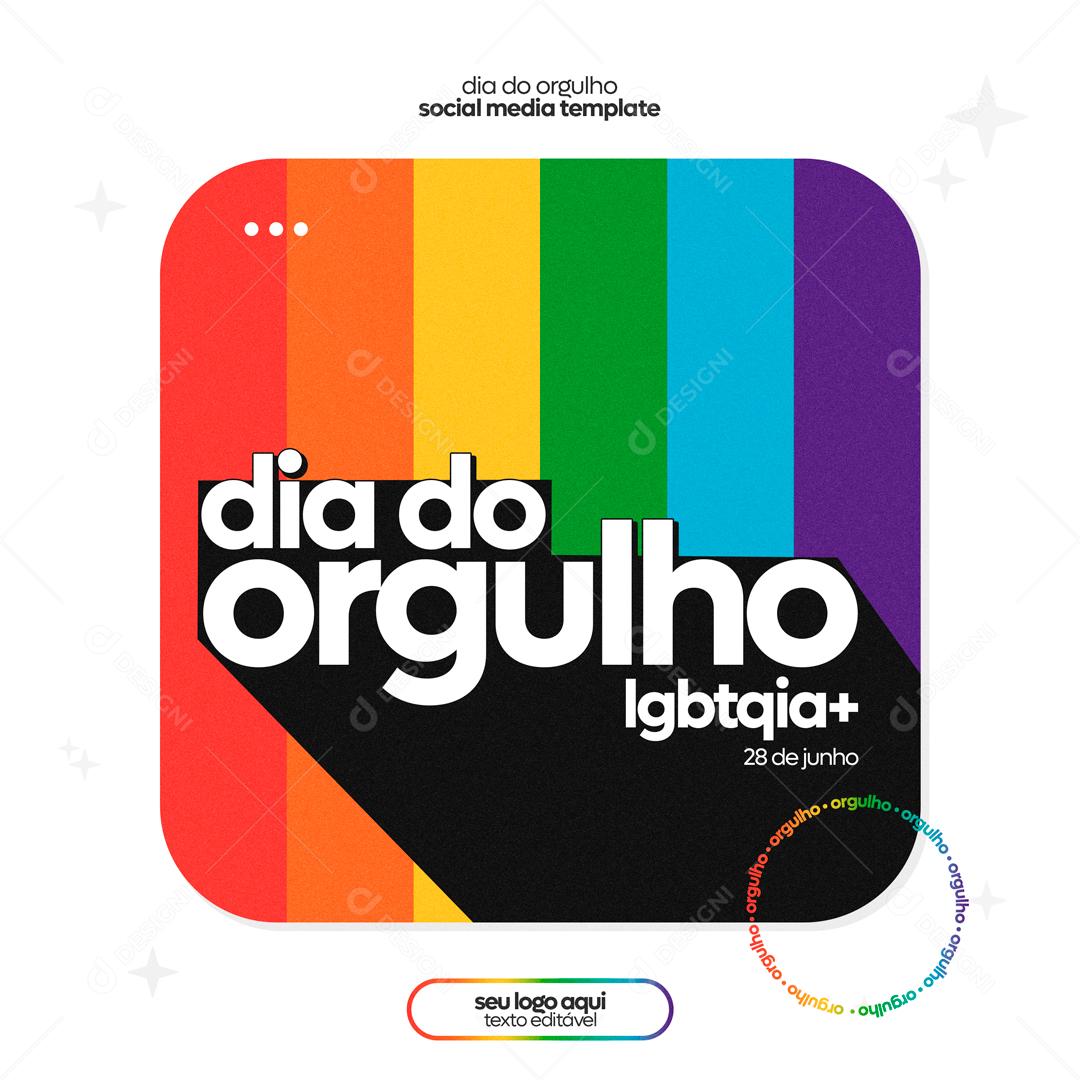Dia Do Orgulho LGBTQIA+ 28 De Junho Social Media PSD Editável