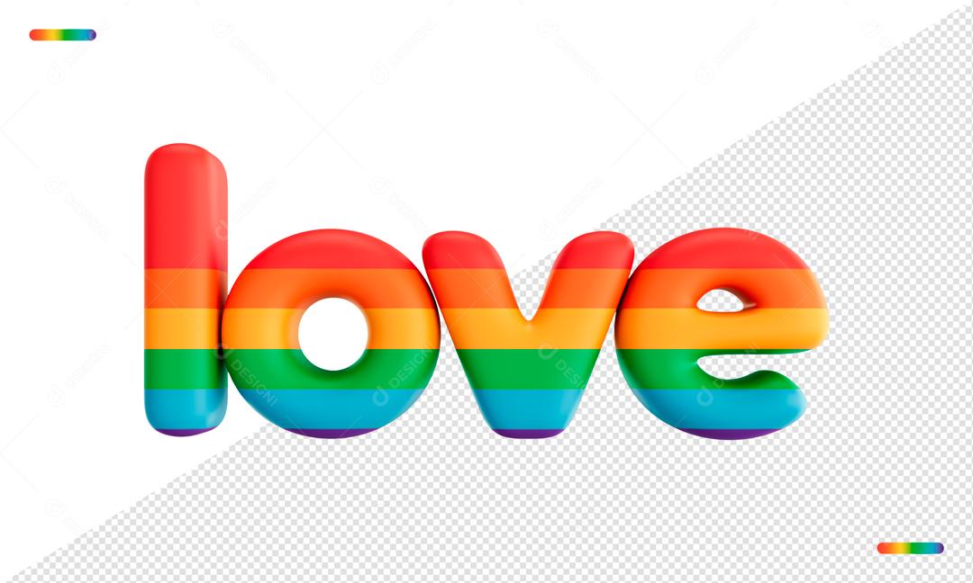 Texto 3D Para Composição Love Cores Bandeira LGBT PSD