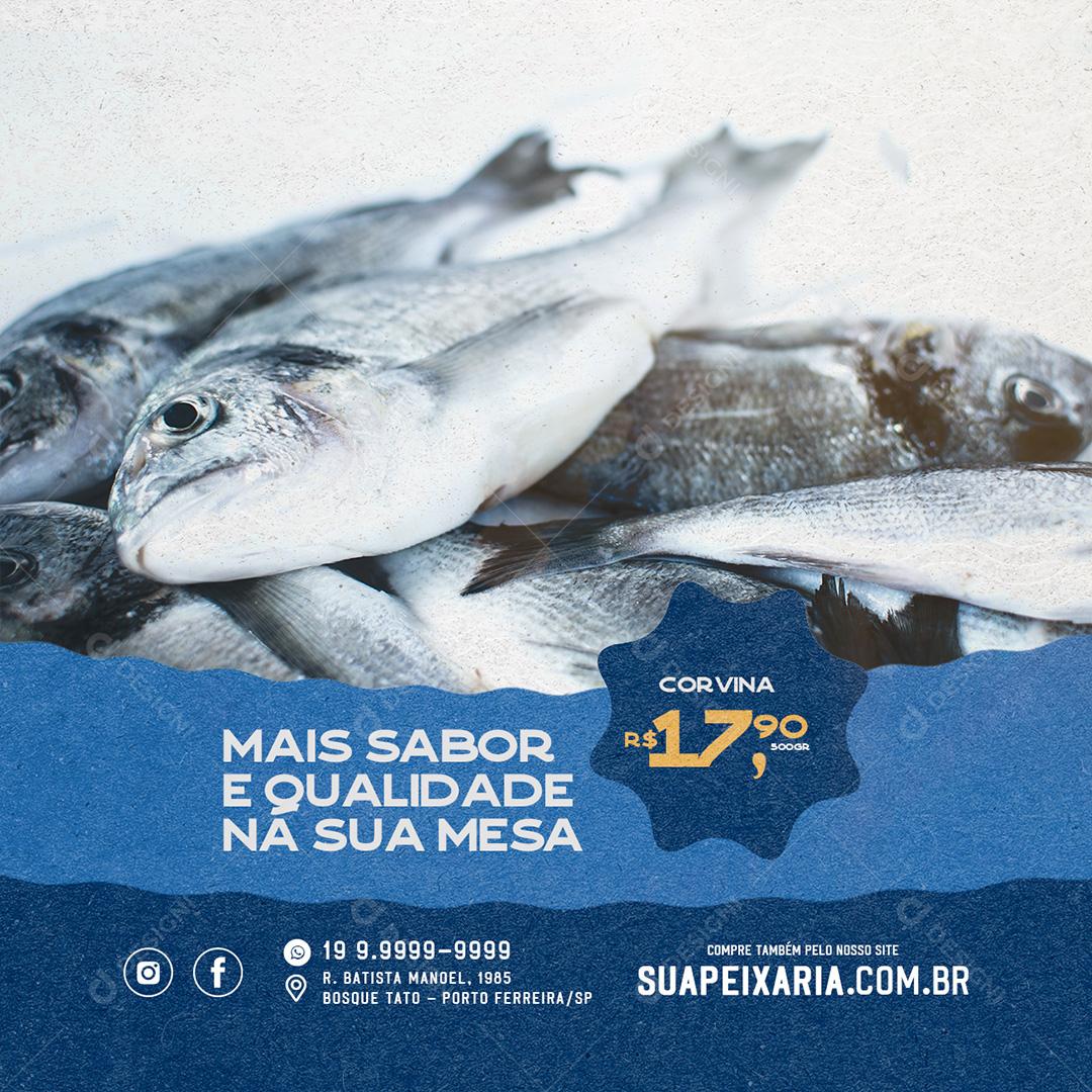 Social Media Mais sabor e qualidade na sua Mesa Peixaria PSD Editável
